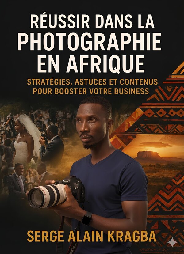 Couverture du livre Réussir dans la Photographie en Afrique